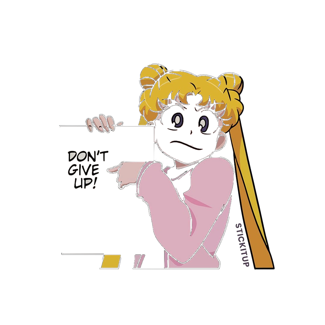 Don't Give Up Sticker